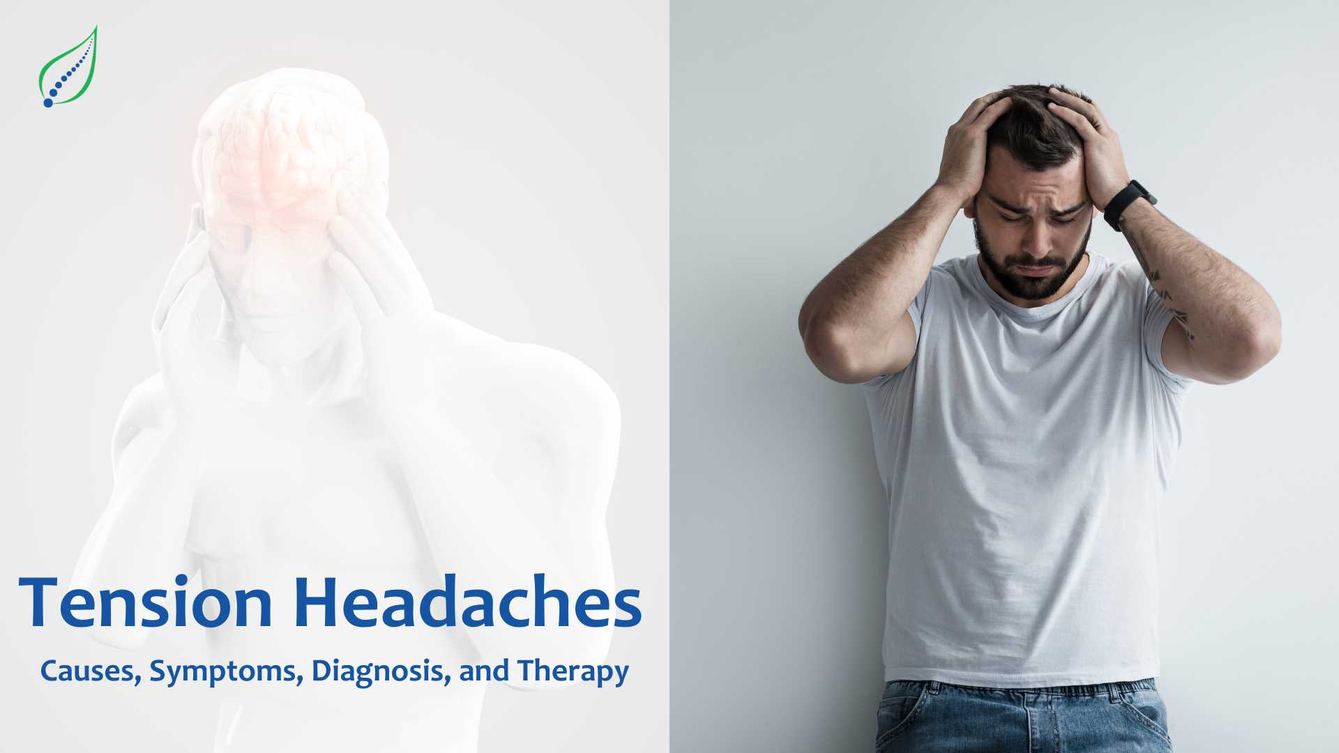 Tension Headaches: Causes, Symptoms, Diagnosis, and Therapy